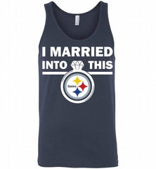 I MARRIED INTO THIS NFL Pittsburgh Steelers Fans Gift Tank - zezetee