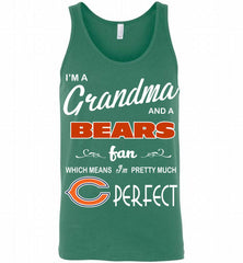 I'M A Grandma And A Chicago Bears Fans I'm Pretty Much Perfect Tank - zezetee