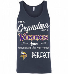 I'M A Grandma And A Vikings Fans I'm Pretty Much Perfect Tank - zezetee