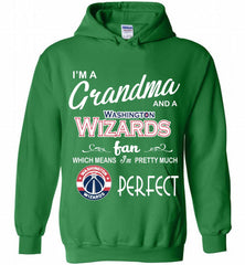 I'M A Grandma And A Washington Wizards Fans Perfect Hoodie - zezetee
