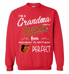 I'M A Grandma And A Baltimore Orioles Fans Gift Crewneck Sweatshirt - zezetee