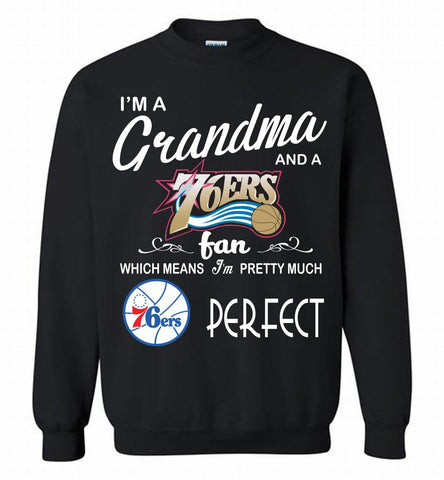 I'M A Grandma And A Philadelphia 76ers Fans Perfect Crewneck Sweatshirt - zezetee