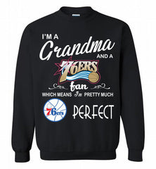 I'M A Grandma And A Philadelphia 76ers Fans Perfect Crewneck Sweatshirt - zezetee