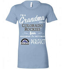 I'M A Grandma And A Colorado Rockies Fans Gift Bella Ladies Tee - zezetee