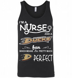 I'M A Nurse And A Anaheim Ducks Fans Gift Tank