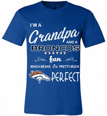 I'M A Grandpa And A Denver Broncos Pretty Much Perfect Canvas USA - zezetee