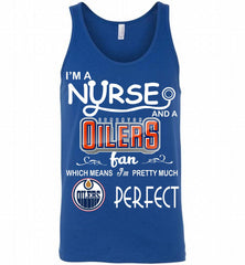 I'M A Nurse And A Edmonton Oilers Fans Gift Tank - zezetee