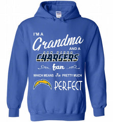 I'M A Grandma And A Chargers Fans I'm Pretty Much Perfect Hoodie - zezetee