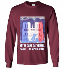 Notre Dame Cathedral in Paris on fire 15th april 2019 T-Shirt French Cathedral Gildan Long Shirt - zezetee