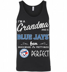 I'M A Grandma And A Toronto Blue Jays Fans Gift Tank