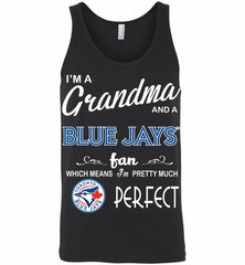 I'M A Grandma And A Toronto Blue Jays Fans Gift Tank - zezetee