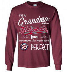 I'M A Grandma And A Washington Nationals Fans Gift Gildan Long Shirt - zezetee