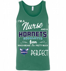 I'M A Nurse And A Charlotte Hornets Bobcats Fans Perfect Tank - zezetee