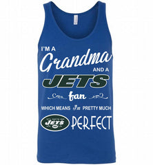 I'M A Grandma And A New York Jets Fans I'm Pretty Much Perfect Tank - zezetee