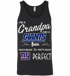 I'M A Grandpa And A New York Giants Pretty Much Perfect Tank