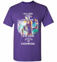 AQUAMAN I WILL DRINK JACK DANIEL'S HERE THERE I WILL DRINK JACK DANIEL'S EVERYWHERE Shirt - zezetee