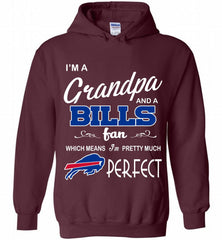 I'M A Grandpa And A Buffalo Bills Pretty Much Perfect Hoodie - zezetee