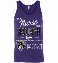 I'M A Nurse And A Brooklyn Nets Fans Perfect Tank - zezetee