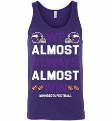 Minnesota Vikings We Almost Always Almost Win Tank - zezetee