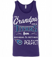 I'M A Grandpa And A Tennessee Titans Pretty Much Perfect Tank - zezetee
