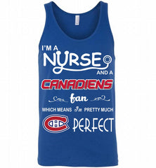I'M A Nurse And A Montreal Canadiens Fans Gift Tank - zezetee