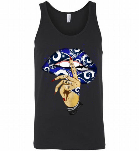 NFL Los Angeles Rams Lip Shut The Fuck Up Tank - zezetee