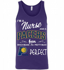 I'M A Nurse And A Indiana Pacers Fans Perfect Tank - zezetee