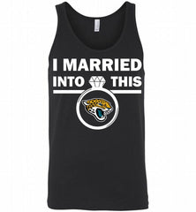 I MARRIED INTO THIS NFL Jacksonville Jaguars Fans Gift Tank - zezetee