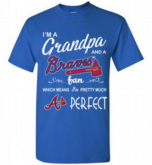 I'M A Grandpa And A Atlanta Braves Fans Gift Shirt - zezetee