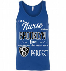 I'M A Nurse And A Brooklyn Nets Fans Perfect Tank - zezetee