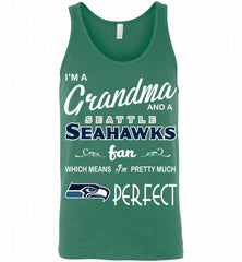 I'M A Grandma And A Seattle Seahawks Fans I'm Pretty Much Perfect Tank - zezetee