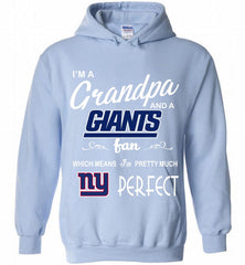 I'M A Grandpa And A New York Giants Pretty Much Perfect Hoodie - zezetee