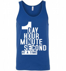 1 DAY HOUR MINUTE SECOND DONE AT A TIME Tank - zezetee