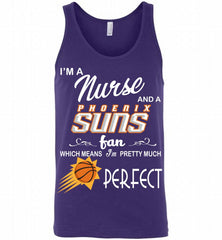 I'M A Nurse And A Phoenix Sun Fans Perfect Tank - zezetee