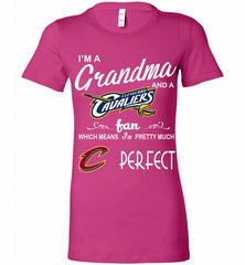 I'M A Grandma And A Cleveland Cavaliers Fans Perfect Bella Ladies Tee - zezetee