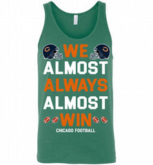 Chicago Bears We Almost Always Almost Win Tank - zezetee