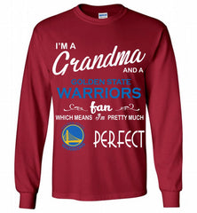 I'M A Grandma And A Golden State Warriors Fans Perfect Gildan Long Shirt - zezetee