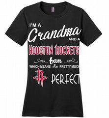 I'M A Grandma And A Houston Rockets Fans Perfect Ladies Perfect - zezetee