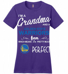 I'M A Grandma And A Golden State Warriors Fans Perfect Ladies Perfect - zezetee