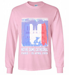 Notre Dame Cathedral in Paris on fire 15th april 2019 T-Shirt French Cathedral Gildan Long Shirt - zezetee