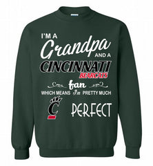 I'M A Grandpa And A Cincinnati Bearcats Fan Crewneck Sweatshirt - zezetee