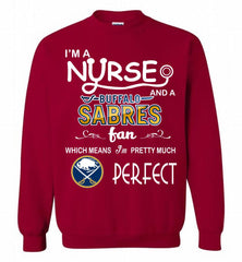 I'M A Nurse And A Buffalo Sabres Fans Gift Crewneck Sweatshirt - zezetee