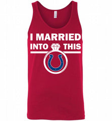 I MARRIED INTO THIS NFL Indianapolis Colts Fans Gift Tank - zezetee