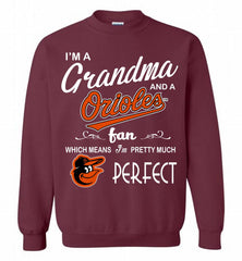 I'M A Grandma And A Baltimore Orioles Fans Gift Crewneck Sweatshirt - zezetee