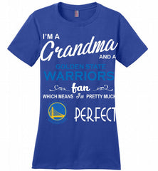 I'M A Grandma And A Golden State Warriors Fans Perfect Ladies Perfect - zezetee