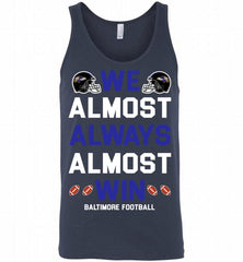Baltimore Ravens We Almost Always Almost Win Tank - zezetee