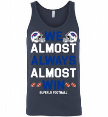 Buffalo Bills We Almost Always Almost Win Tank - zezetee