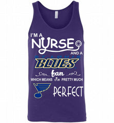 I'M A Nurse And A St Louis Blues Fans Gift Tank - zezetee
