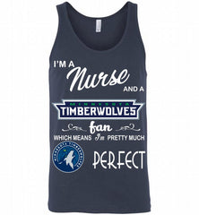 I'M A Nurse And A MinnesotaTimberwolves Fans Perfect Tank - zezetee