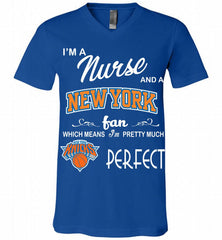 I'M A Nurse And A New York Knicks Fans Perfect V-Neck Shirt - zezetee